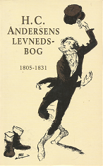 H.C. Andersens Levnedsbog: 1805-1831 – H. Topsoe-Jensen -8757013497