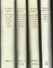 Nye Samling ad Danske, Norske & Islandske-Danske Jubel-Laerere(4 Volume Set) (German) ~ by Christopher giessing & Gerhard Treschow