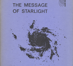The Message of Starlight: Astronomy