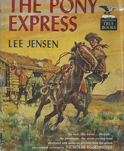 The Pony Express – Lee Jensen