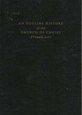An outline History of the Church of Christ – B.C Flint