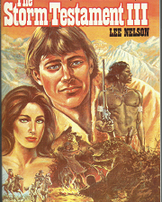 The Storm Testament III (1993) ~by Lee Nelson