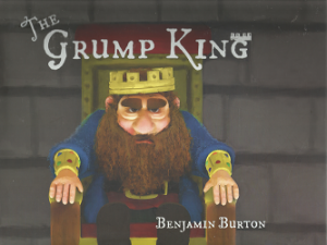 The Grump King – Benjamin Burton – 9780997650402
