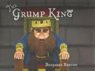 The Grump King – Benjamin Burton – 9780997650402