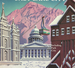 This is Salt Lake City: An Assemblage of the Constituents to a Life of Elegance and Panache ~ by Scott Reightley, & Michael N. Macris