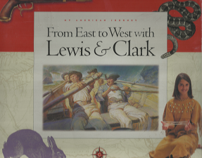 My American Journey: From East to West with Lewis & Clark – 1576730662