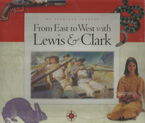 My American Journey: From East to West with Lewis & Clark - 1576730662