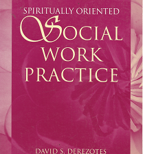 Spiritually Oriented: Social Work Practice – David S. Derezotes – 0205420400