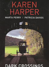 Dark Crossings – Karen Harper – 9781620901373