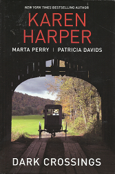 Dark Crossings – Karen Harper – 9781620901373