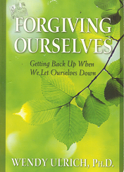 Forgiving Ourselves - Wendy Ulrich - 9781590388570
