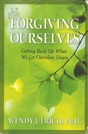 Forgiving Ourselves – Wendy Ulrich – 9781590388570
