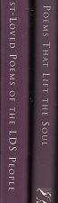Poems that Lift the Soul/Best-Loved Poems of the LDS People – Jack M. Lyon – 1573453641 & 1573452122