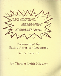 Cataclysmic, Geographic, Evolution – Thomas Keith Midgley