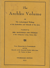 The Archko Volume — Drs. McIntosch & Twyman — Hardbound with Dust Jacket