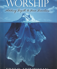 Worship: Adding Depth to your Devotion – Eric D. Huntsman – 9781629720982