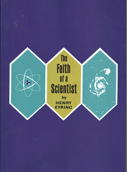 The Faith of a Scientist – Henry Eyring – 9781606411254