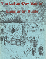 The Latter-Day Saints’ Emigrants’ Guide – William Clayton – 0877700400