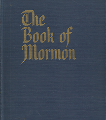 The Book of Mormon: Written by the Hand of Mormon Upon Plates – Joseph Smith