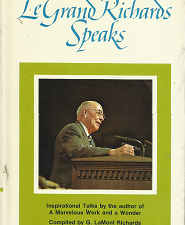 LeGrand Richards Speaks — Inspirational Talks…. — G. LaMont Richards — Hardbound — 877474699