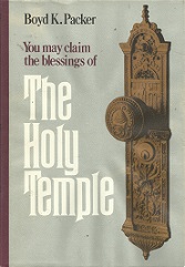 The Holy Temple – Boyd K. Packer