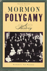 Mormon Polygamy: A History (1989) ~ by Richard S. Van Wagoner — Softbound