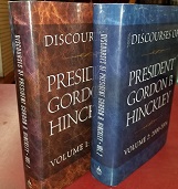 Discourses of Gordon B. Hinckley ~ 2 Volume Set ~ Hardbounds