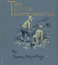 Two Little Confederates (1901) ~ by Thomas Nelson Page