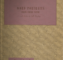 Word Portraits from Third Nephi: With Sketches by Goff Dowding