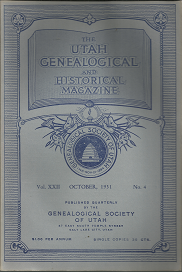 The Utah Genealogical and Historical Magazine: Vol. 22, No.4, October, 1931