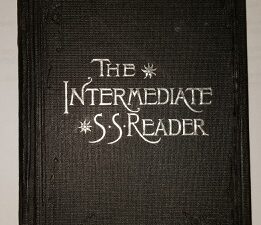 1888 ~ The Intermediate Sunday School Reader for the Use of Our Little Friends — Fantastic Condition!