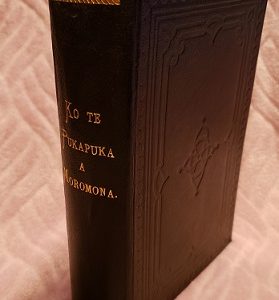 1889 — First Edition Maori Book of Mormon —- Ko Te Pukapuka a Moromona — Fantastic Condition