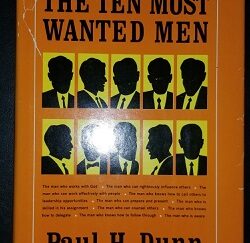 The Ten Most Wanted Men ~ Paul H. Dunn