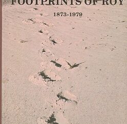 Footprints of Roy - 1873-1979 --- Emma Russell --- Large Hardcover