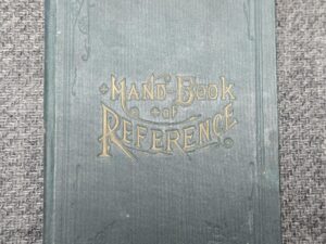 1884 — Hand-Book of Reference To The History, Chronology, Religion and Country of The Latter-day Saints Including the Revelation on Celestial Marriage – For The Use of Saints and Strangers