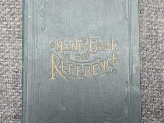 1884 --- Hand-Book of Reference To The History, Chronology, Religion and Country of The Latter-day Saints Including the Revelation on Celestial Marriage - For The Use of Saints and Strangers