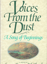 Voices From the Dust: A Song of Beginnings (1996) ~ by Susan Evans McCloud