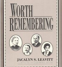 2000 ~ Worth Remembering ~ Jacalyn S. Leavitt