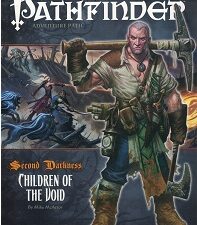 2008 ~ Pathfinder Adventure Path ~ Second Darkness ~ Children of the Void ~ Mike McArtor