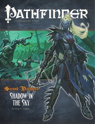 2008 ~ Pathfinder Adventure Path ~ Second Darkness ~ Shadow In the Sky ~ Greg A. Vaughn
