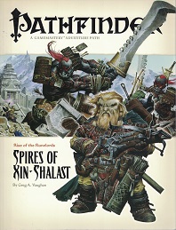 2008 ~ Pathfinder A Gamemastery Adventure Path ~ Rise of the Runelords ~ Spires of Xin-Shalast ~ Greg A. Vaughn