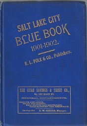 Salt Lake City Blue Book 1901-1902 ~ R. L. Polk & Co., Publishers