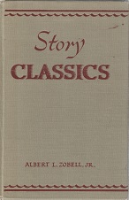 Story Classics ~ Albert L. Zobell Jr. ~ Hardbound