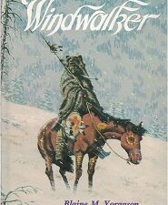 1979 ~ The Windwalker ~ Blaine M. Yorgason