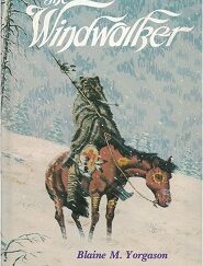 1979 ~ The Windwalker ~ Blaine M. Yorgason