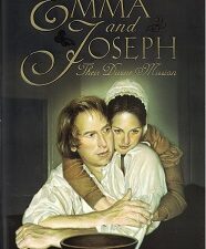 1999 ~ Emma and Joseph Their Divine Mission ~ Gracia N. Jones — Hardbound