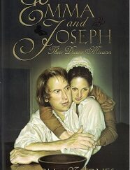 1999 ~ Emma and Joseph Their Divine Mission ~ Gracia N. Jones --- Hardbound