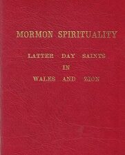 Mormon Spirituality ~ Latter Day Saints in Wales and Zion ~ Douglas James Davies — ISBN: 0951225111 — Hardbound
