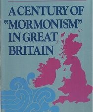 1984 ~ A Century of “Mormonism” In Great Britain ~ Richard L. Evans