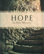 2009 ~ Hope in Our Hearts ~ Russell M. Nelson 9781606412015